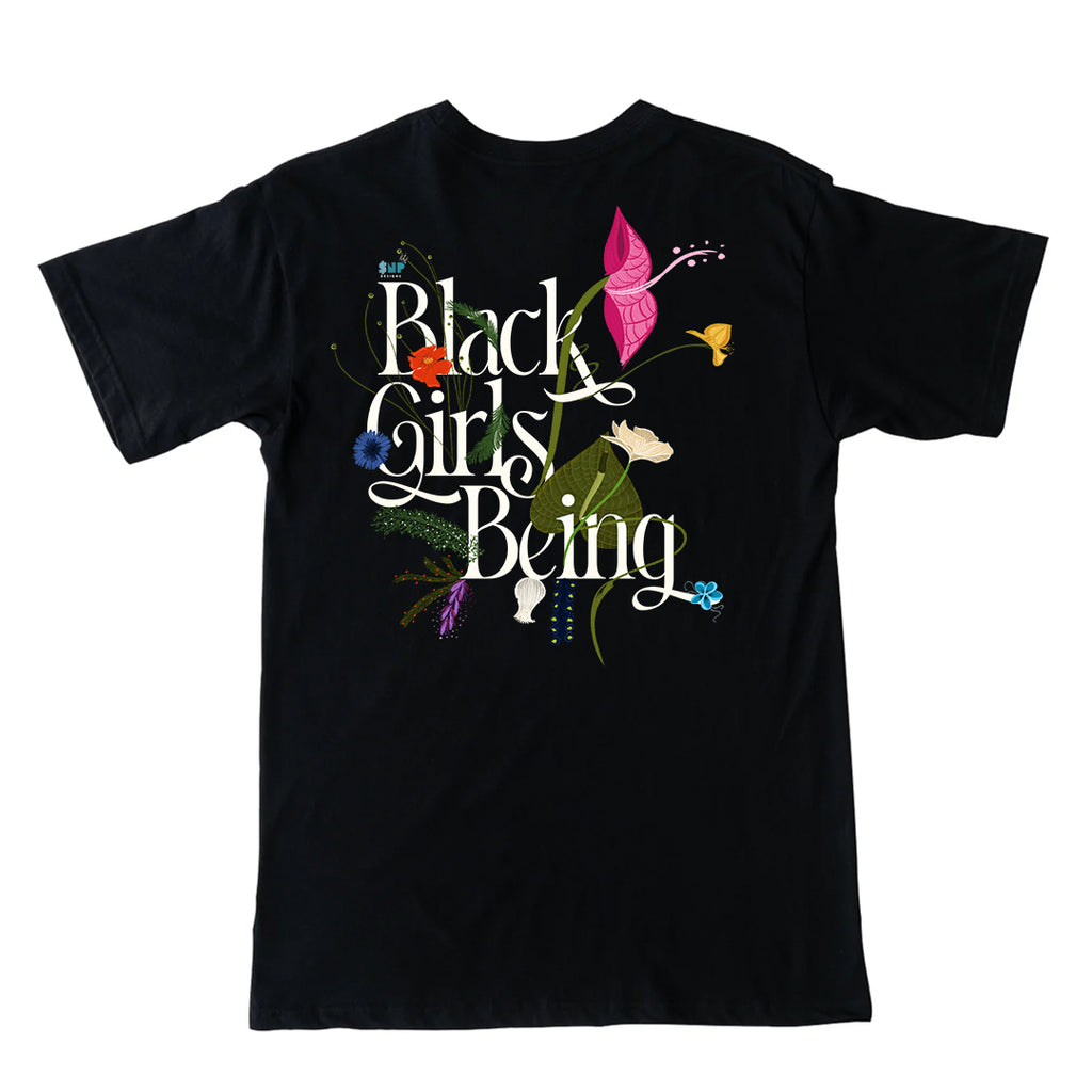 Black Girls Being T-Shirt