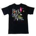Black Girls Being T-Shirt